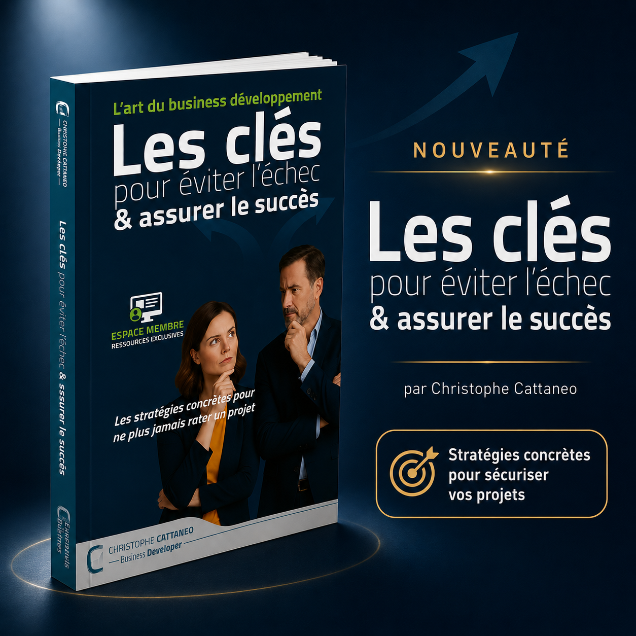 Les clés pour éviter l’échec et assurer le succès, de Christophe Cattaneo